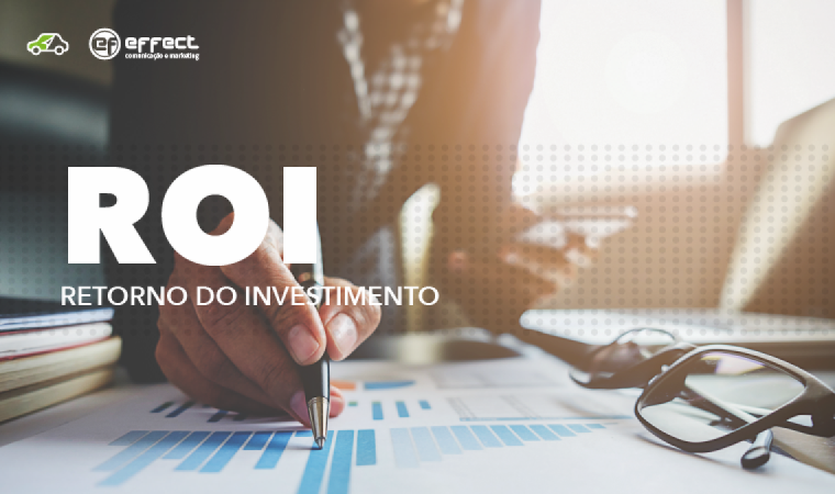 ROI - Cálculos que comprovam um BOM INVESTIMENTO 